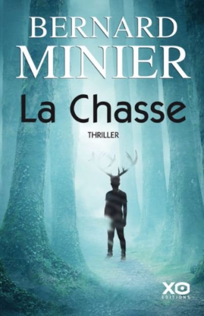 Cover for Bernard Minier · La Chasse (Paperback Bog) (2021)