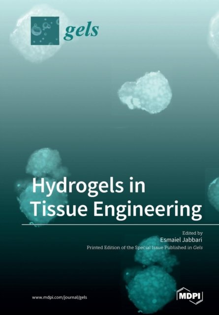 Cover for Esmaiel Jabbari · Hydrogels in Tissue Engineering (Paperback Book) (2018)