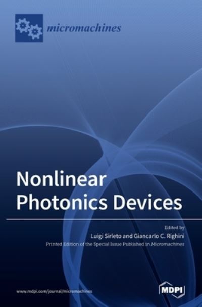 Cover for Luigi Sirleto · Nonlinear Photonics Devices (Hardcover Book) (2021)