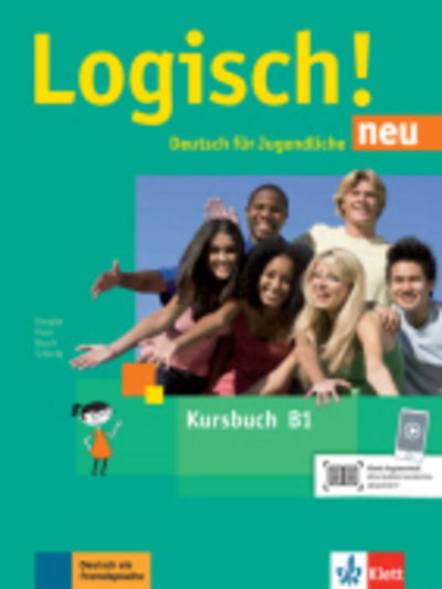 Cover for Stefanie Dengler · Logisch! neu: Kursbuch B1 mit Audios zum Download (Pocketbok) (2018)