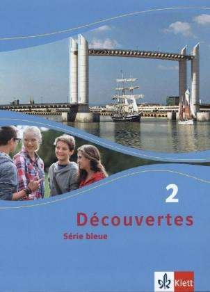 Cover for Gerard Alamargot, Birgit Bruckmayer, Isabelle Darras · Découvertes.2 Série bleue,Schülerbuch (Book)