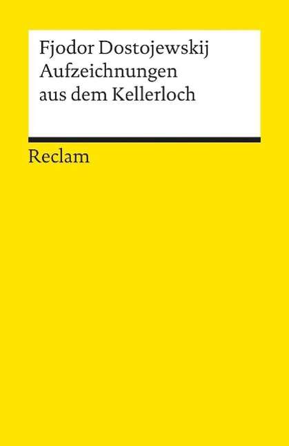 Reclam UB 08021 Dostojewski.Aufzeichn. - Fjodor Michailowitsch Dostojewski - Książki -  - 9783150080214 - 