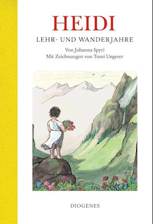 Cover for Johanna Spyri · Heidi – Lehr- und Wanderjahre (Buch) (2024)