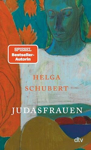 Cover for Helga Schubert · Judasfrauen (Taschenbuch) (2021)
