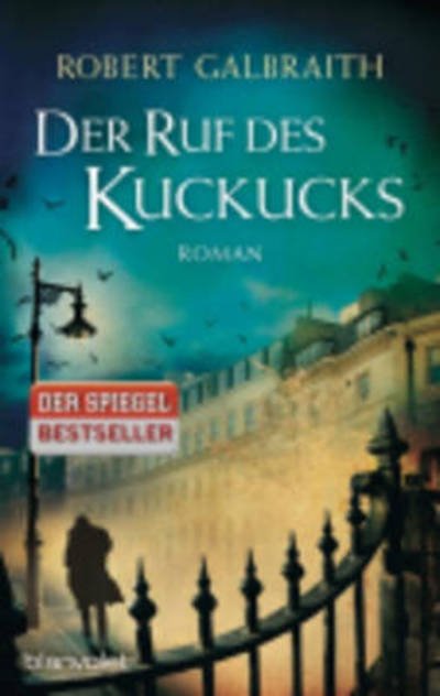 Cover for Robert Galbraith · Der Ruf des Kuckucks (Paperback Bog) (2014)