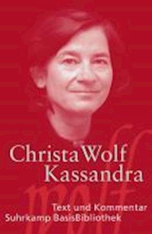 Cover for Christa Wolf · Suhrk.BasisBibl.121 Wolf.Kassandra (Book)
