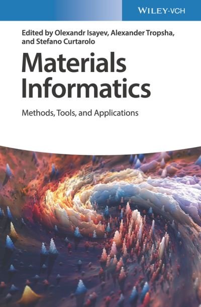 Cover for O Isayev · Materials Informatics: Methods, Tools, and Applications (Gebundenes Buch) (2019)