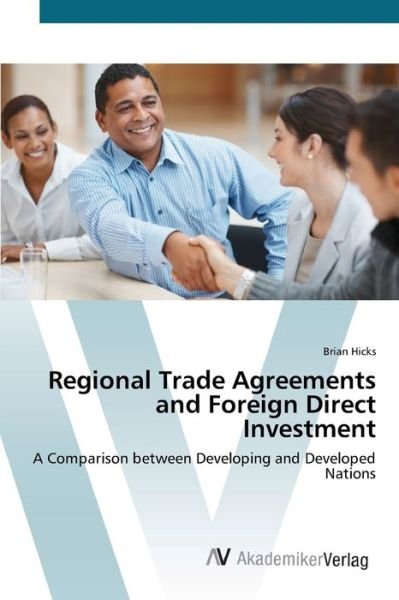 Cover for Hicks · Regional Trade Agreements and For (Bog) (2012)