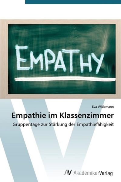 Cover for Widemann Eva · Empathie Im Klassenzimmer (Pocketbok) (2015)