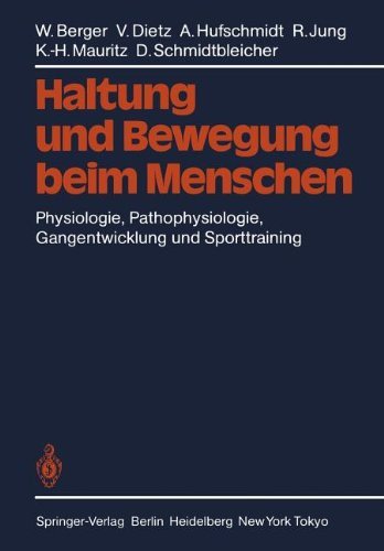 Cover for W. Berger · Haltung Und Bewegung Beim Menschen (Taschenbuch) [Softcover Reprint of the Original 1st Ed. 1984 edition] (2012)