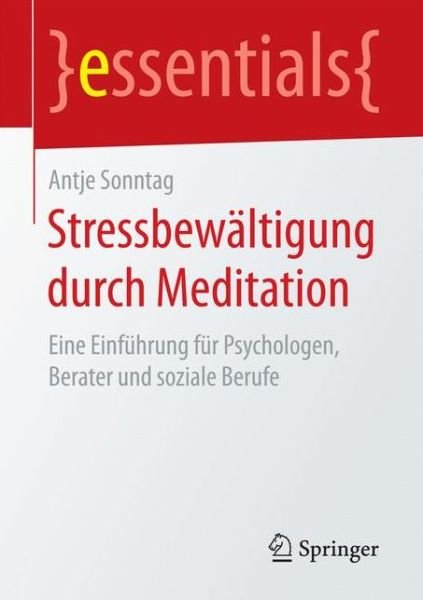 Cover for Sonntag · Stressbewältigung durch Meditat (Book) (2016)
