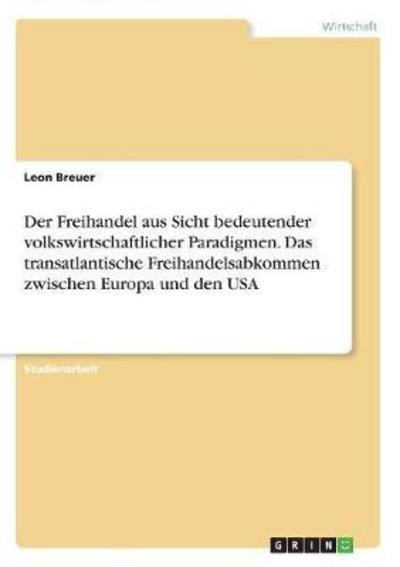 Cover for Breuer · Der Freihandel aus Sicht bedeute (Book)