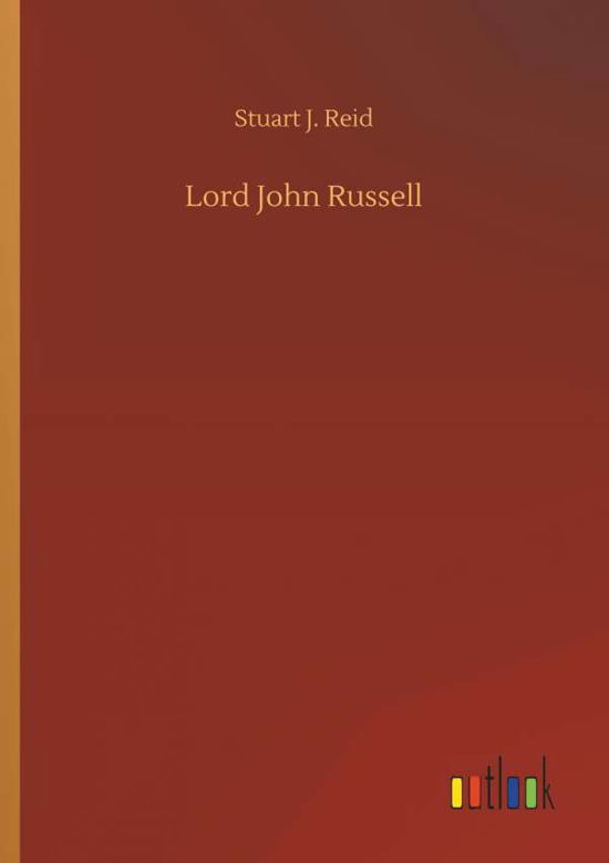 Cover for Reid · Lord John Russell (Book) (2018)