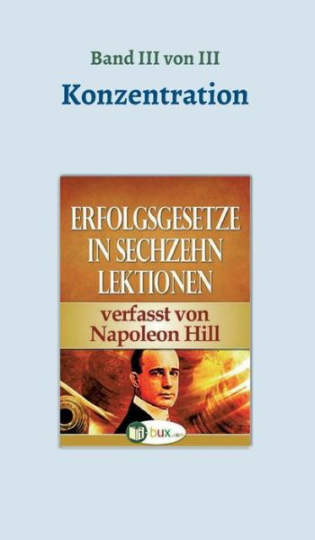 Cover for Hill · Erfolgsgesetze in sechzehn Lektion (Book) (2017)