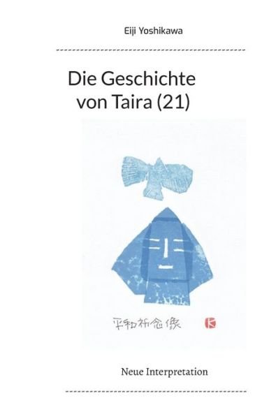 Cover for Eiji Yoshikawa · Die Geschichte von Taira (21) (Paperback Bog) (2023)