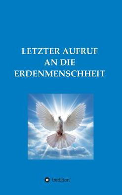 Cover for M. · Letzter Aufruf an Die Erdenmenschhei (Book) (2019)