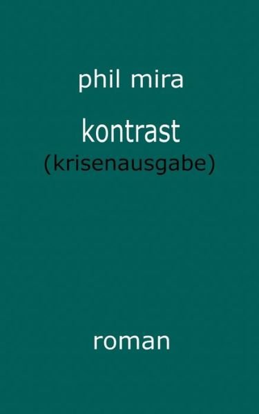 Cover for Mira · Kontrast (Book) (2020)