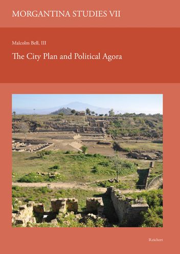 Cover for Malcolm Bell · The City Plan and Political Agora (Inbunden Bok) (2022)