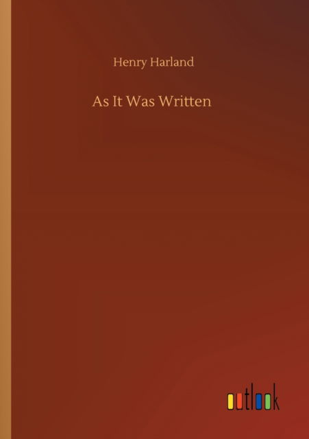 Cover for Henry Harland · As It Was Written (Paperback Book) (2020)