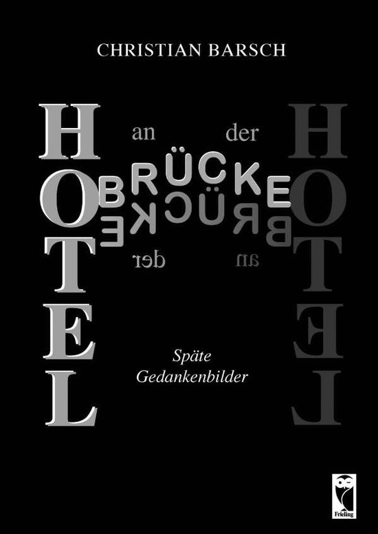 Cover for Barsch · Hotel an der Brücke (Book)