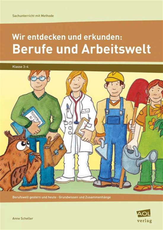 Cover for Anne Scheller · Wir Entdecken.berufe U.arb. (Book)
