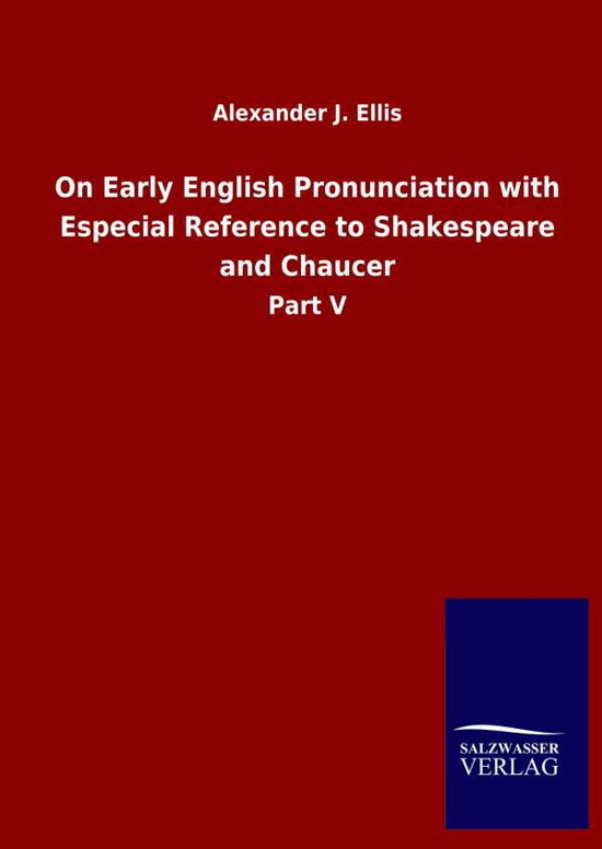 Cover for Ellis · On Early English Pronunciation wi (Book) (2020)