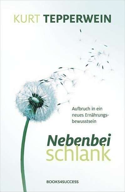 Cover for Tepperwein · Nebenbei schlank (Bog)