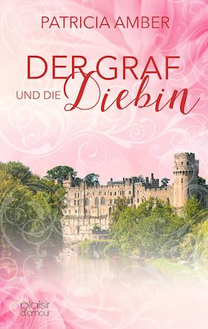 Cover for Patricia Amber · Der Graf und die Diebin (Paperback Book) (2019)