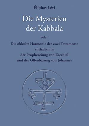 Cover for Eliphas Lévi · Die Mysterien der Kabbala (Paperback Book) (2023)