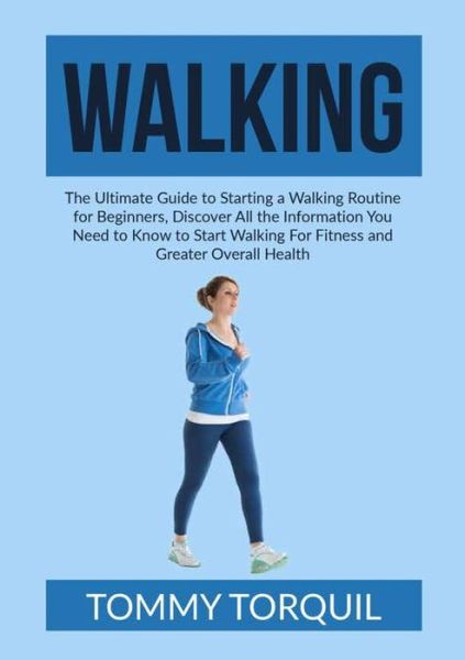 Cover for Tommy Torquil · Walking (Pocketbok) (2021)