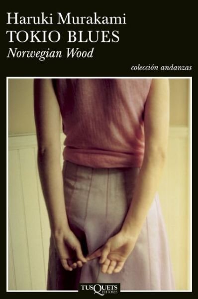 Cover for Haruki Murakami · Tokio Blues. Norwegian Wood (Paperback Bog) (2015)