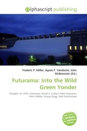 Cover for Futurama · Into the Wild Green Yonder (Book)