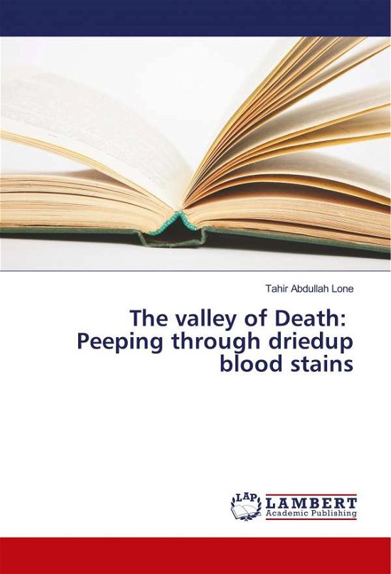 Cover for Lone · The valley of Death: Peeping throu (Book)