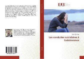 Cover for Mirkovic · Les conduites suicidaires à l' (Book)