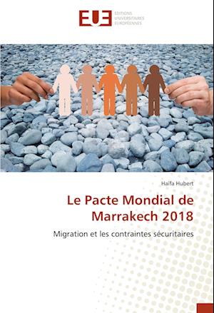 Cover for Hubert · Le Pacte Mondial de Marrakech 20 (Buch)