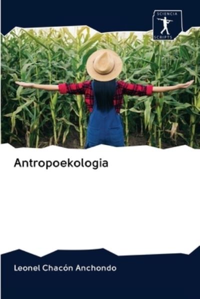 Cover for Leonel Chacón Anchondo · Antropoekologia (Paperback Book) (2020)