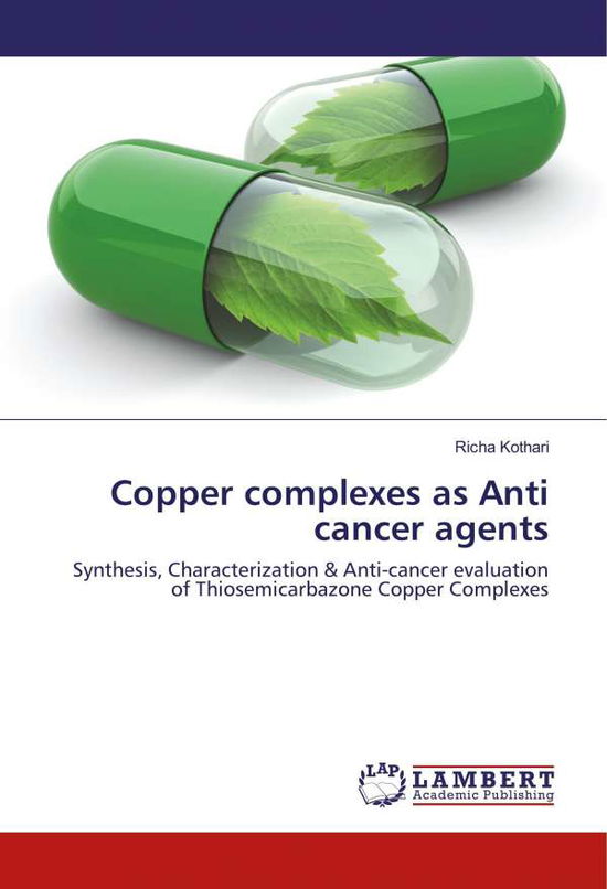 Cover for Kothari · Copper complexes as Anti cancer (Bok)