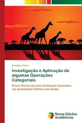 Investigação e Aplicação de algu - Vieira - Books -  - 9786202177214 - January 25, 2018