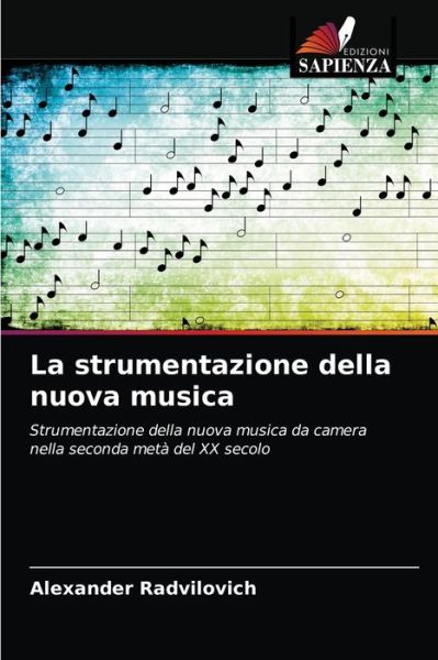 Cover for Alexander Radvilovich · La strumentazione della nuova musica (Paperback Book) (2021)