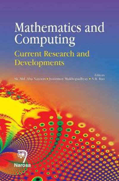 Cover for Sk. Md. Abu Nayeem · Mathematics and Computing: Current Research and Developments (Innbunden bok) (2013)