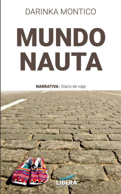 Cover for Darinka Montico · Mundonauta (Paperback Book) (2021)