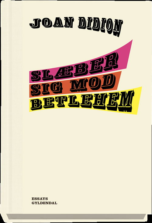 Cover for Joan Didion · Skala-serien: Slæber sig mod Betlehem (Bound Book) [1er édition] (2019)