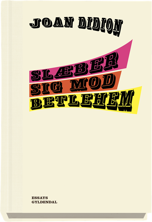 Cover for Joan Didion · Skala-serien: Slæber sig mod Betlehem (Innbunden bok) [1. utgave] (2019)