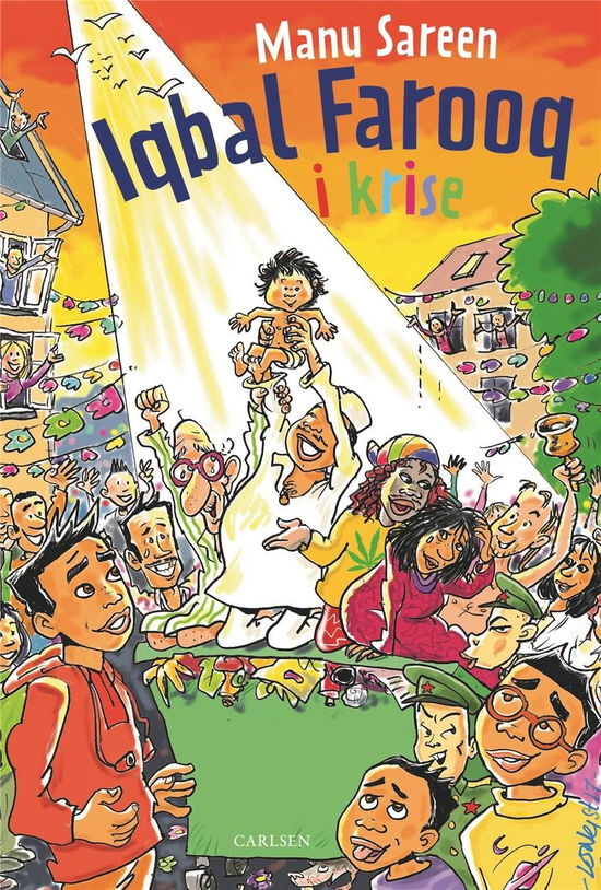 Iqbal Farooq: Iqbal Farooq (10) - i krise - Manu Sareen - Libros - CARLSEN - 9788711569214 - 11 de abril de 2018