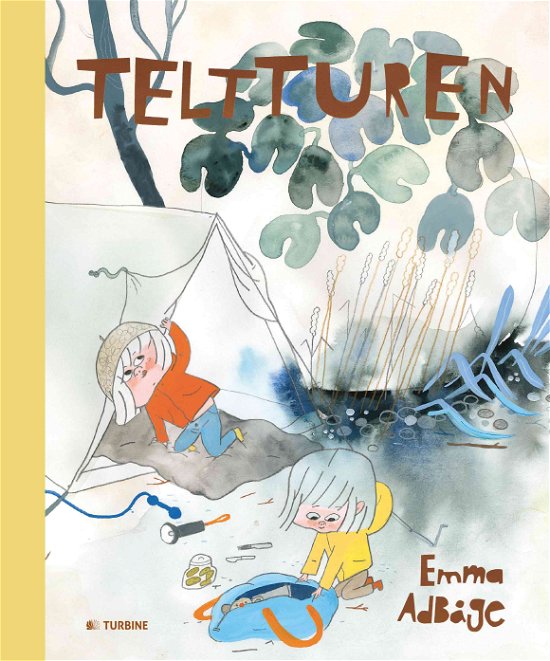 Cover for Emma Adbåge · Teltturen (Hardcover Book) [1º edição] (2017)