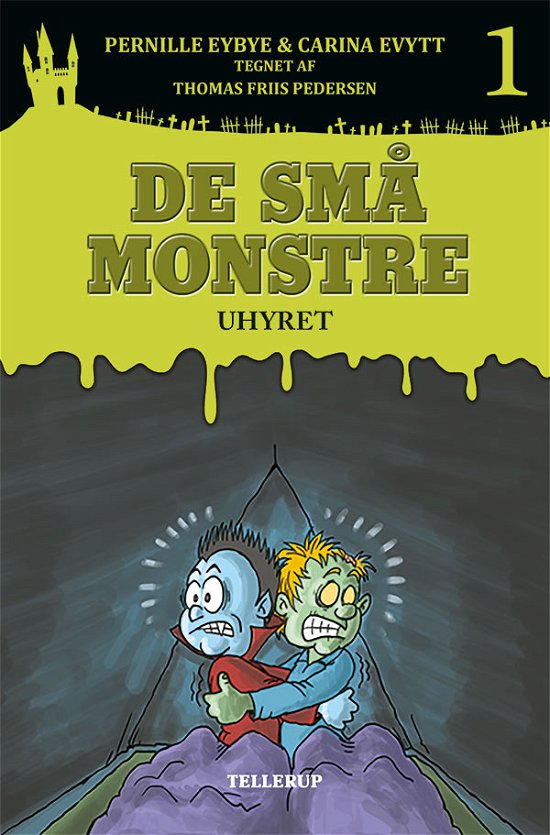 Cover for Pernille Eybye &amp; Carina Evytt · De små monstre, 1: De små monstre #1: Uhyret (Hardcover bog) [1. udgave] (2015)