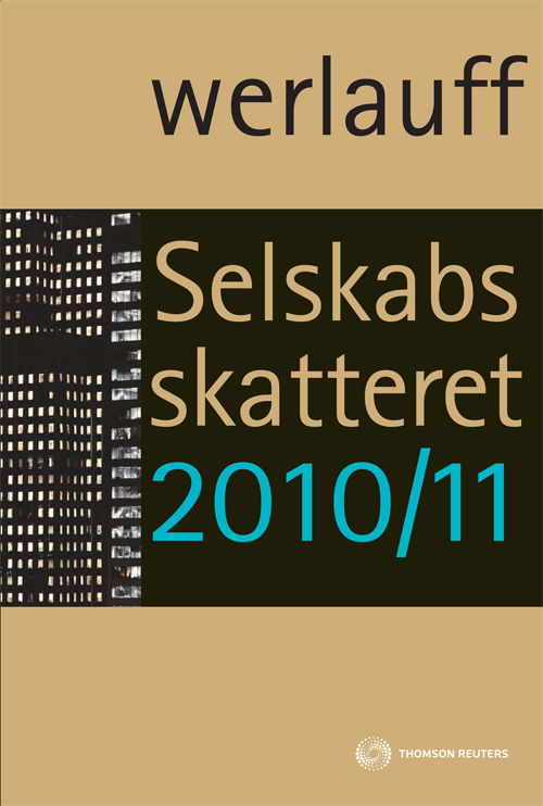 Cover for Erik Werlauff · Selskabsskatteret 2010/11 (Sewn Spine Book) [12th edition] (2010)