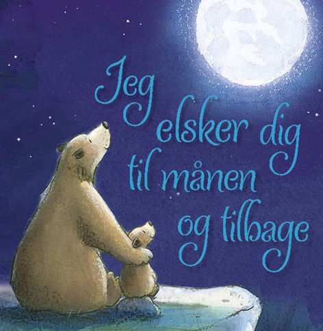 Cover for Amelia Hepworth · Jeg elsker dig til månen og tilbage (Cardboard Book) [1th edição] (2025)