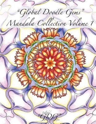 Cover for Gemeta Ling · Global Doodle Gems Mandala Collection Volume 1 (Paperback Bog) (2015)
