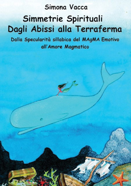 Cover for Simona Vacca · Simmetrie Spirituali (Paperback Book) (2020)